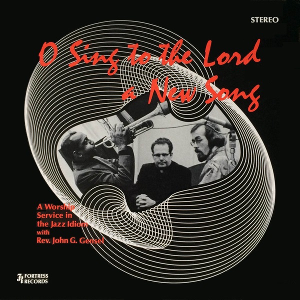 O Sing to the Lord a New Song