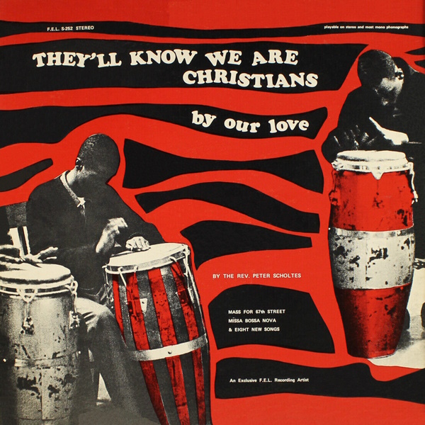 They’ll Know We are Christians by Our Love