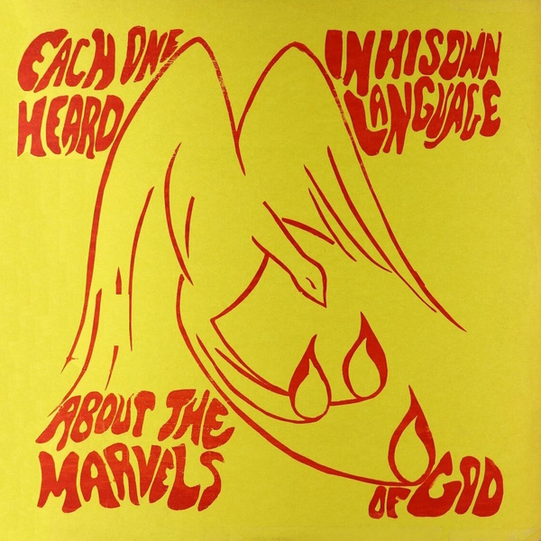 Each One Heard in His Own Language About the Marvels of God