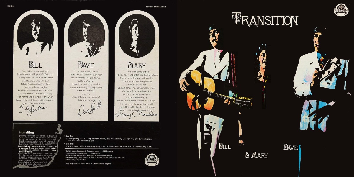 Bill, Dave & Mary - Transition (Bridge Productions 1970) LP Back and Front Cover Art