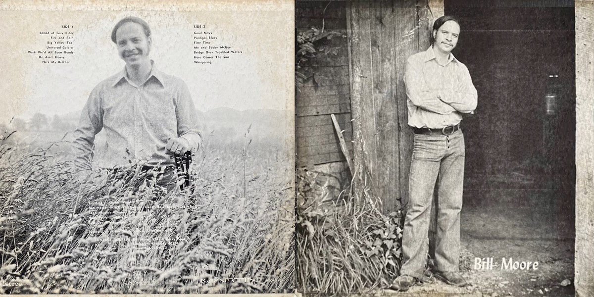 Bill Moore - Bill Moore (Martin Recordings 1971) LP Back and Front Cover Art