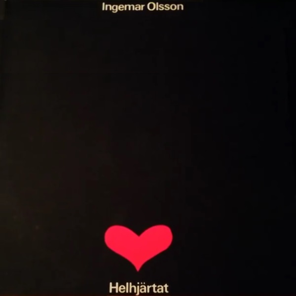Ingemar Olsson - Helhjärtat