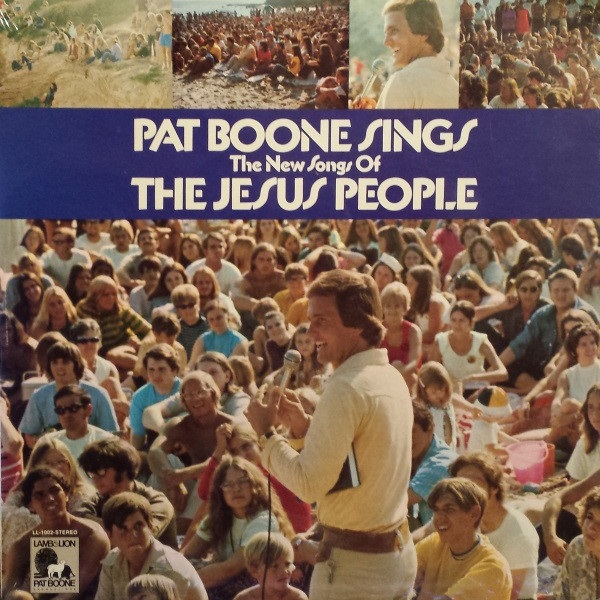 Pat Boone sings the new songs of The Jesus People