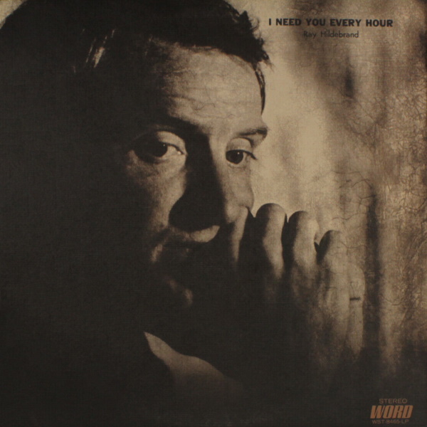 I Need You Every Hour