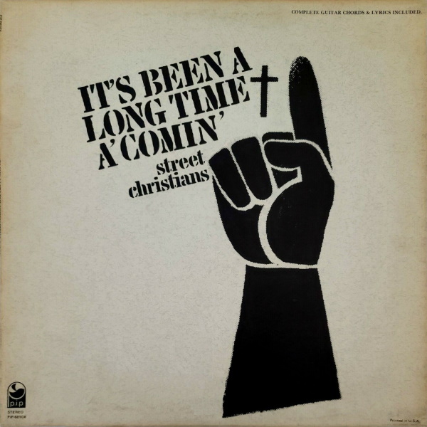 Street Christians - It's Been A Long Time A' Comin'