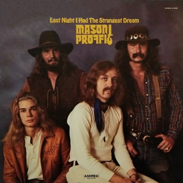 Mason Proffit - Last Night I Had the Strangest Dream