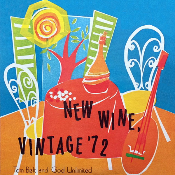 New Wine, Vintage ’72
