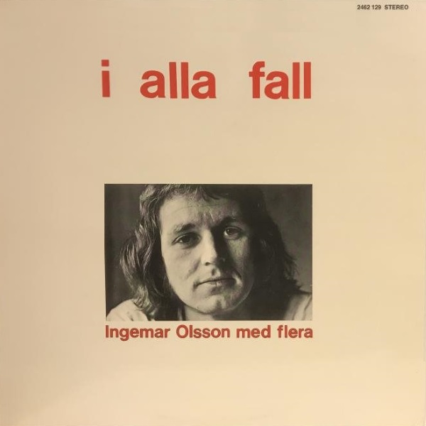I alla fall