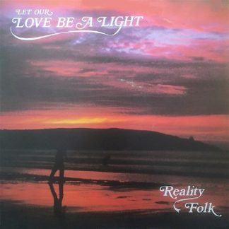 Let Our Love Be a Light