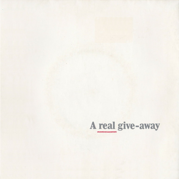 A Real Give-Away [7-inch split single]