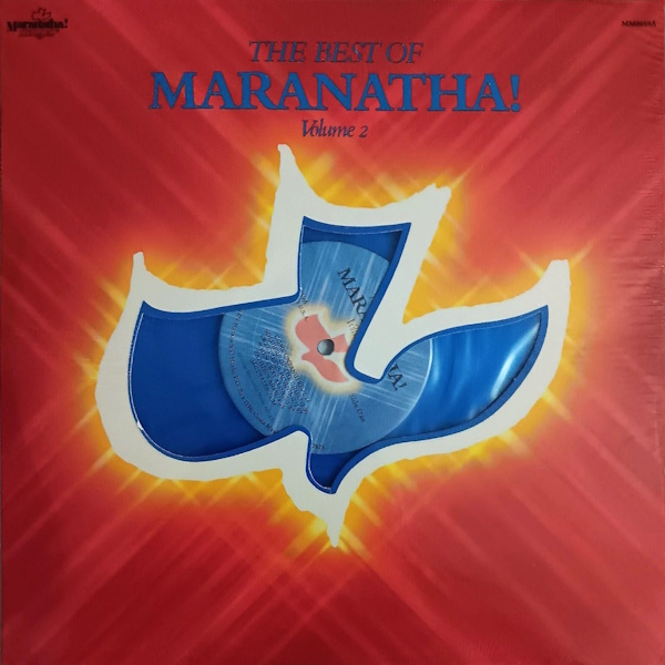 The Best of Maranatha! Volume 2
