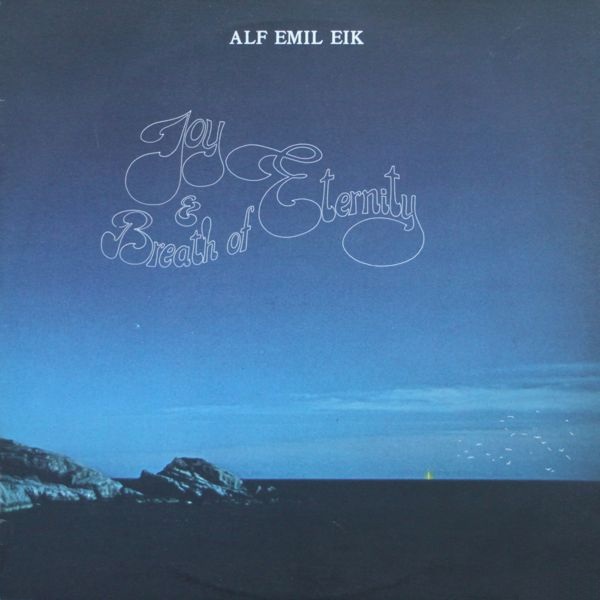 Joy & Breath of Eternity