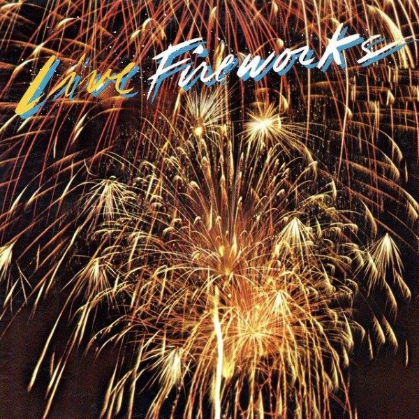 Live Fireworks