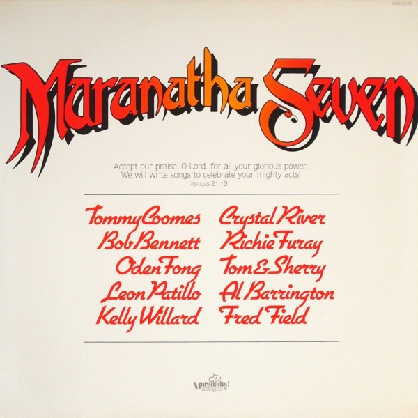 Maranatha Seven