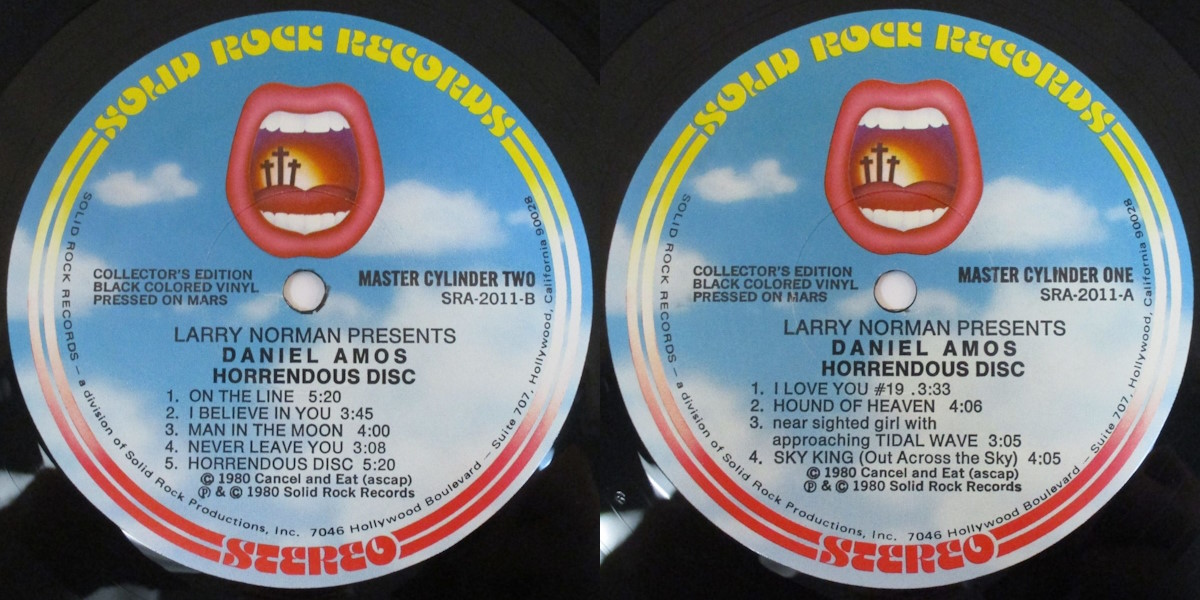 Daniel Amos - Horrendous Disc (Solid Rock Records 1981) LP labels, Side2 and Side1