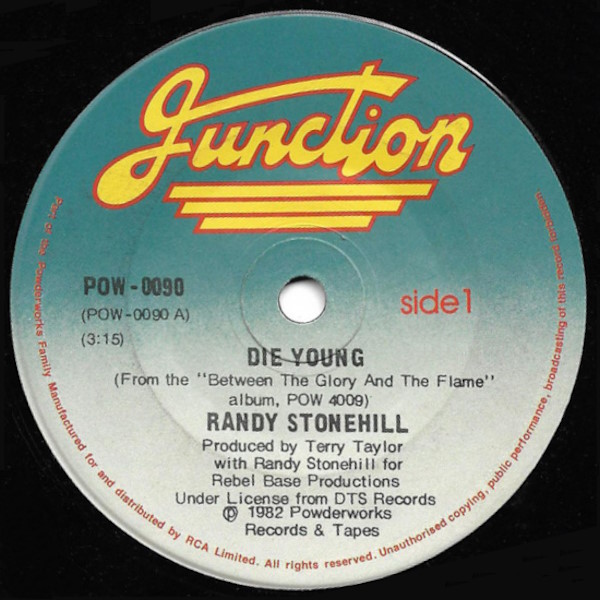 Die Young / The Glory and the Flame [7-inch single]