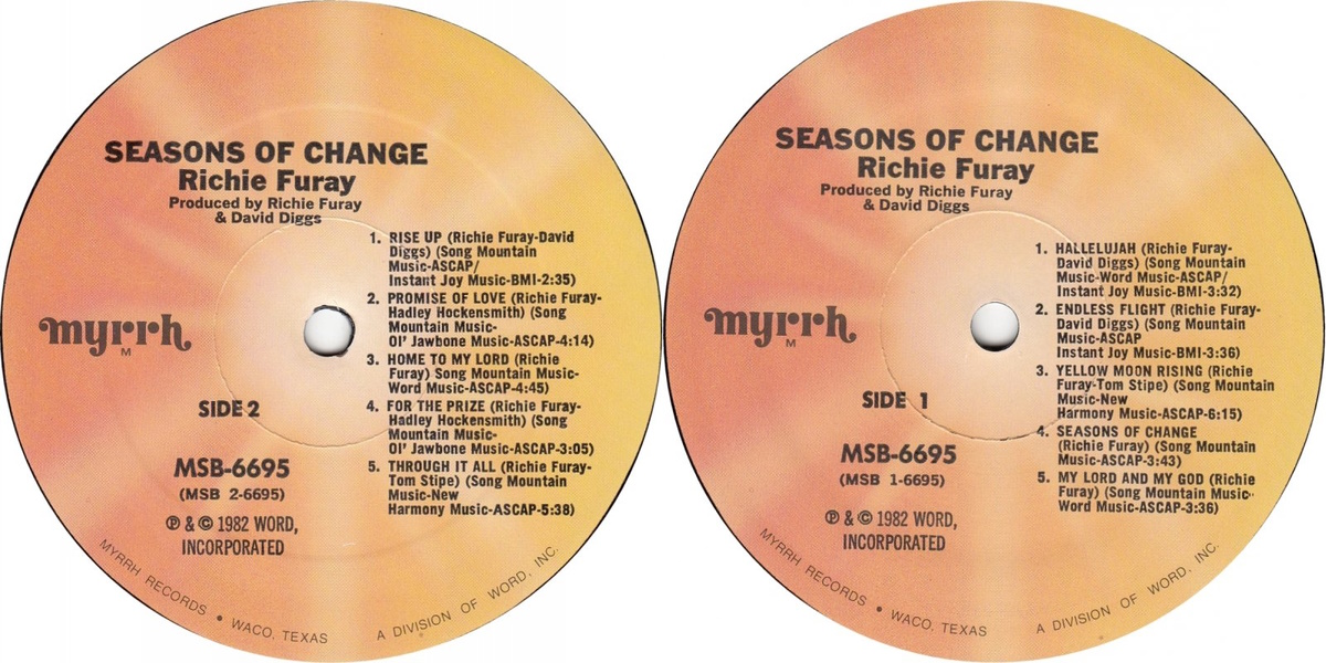 Richie Furay - Seasons of Change (Myrrh Records 1982) LP labels, Side2 and Side1