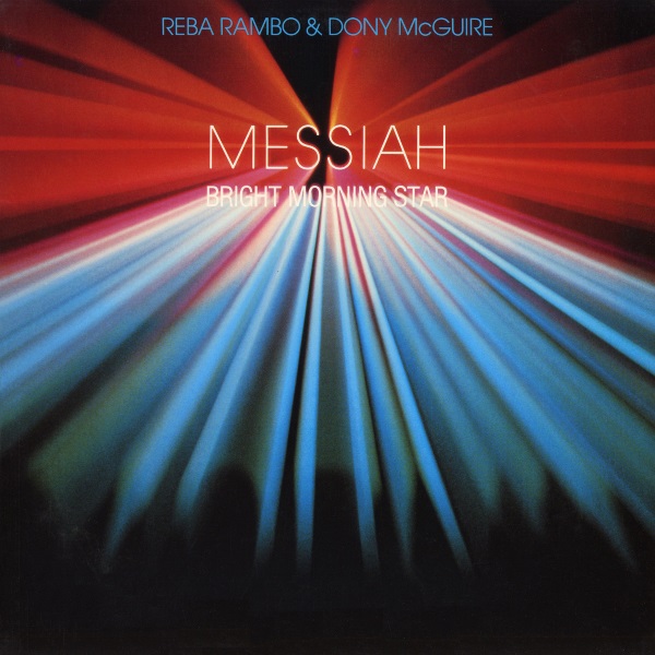 Messiah, Bright Morning Star