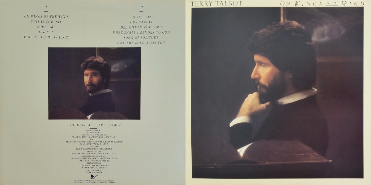 Terry Talbot - On Wings of the Wind (Birdwing Records 1982) LP Back and Front Cover Art