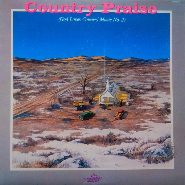 Country Praise: God Loves Country Music No. 2