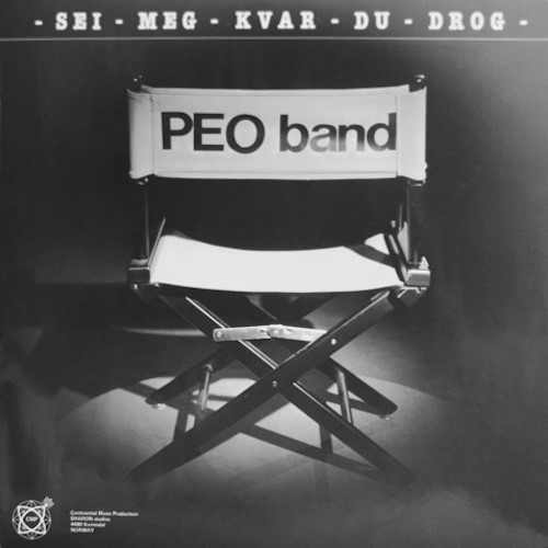 PeO-Band - Sei meg kvar du drog