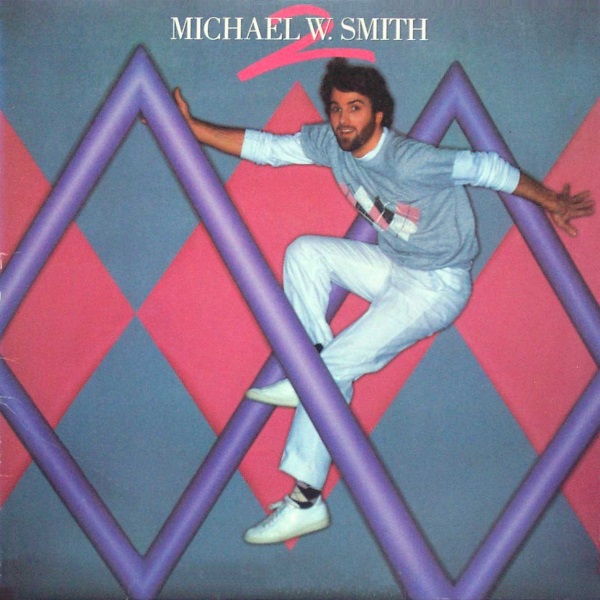Michael W. Smith 2