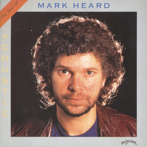 Acoustic: The Best of Mark Heard