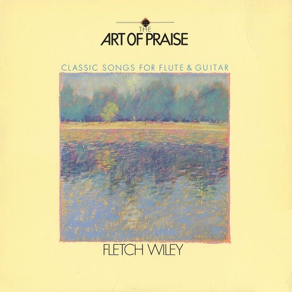 The Art of Praise: Classic Songs for Flute & Guitar