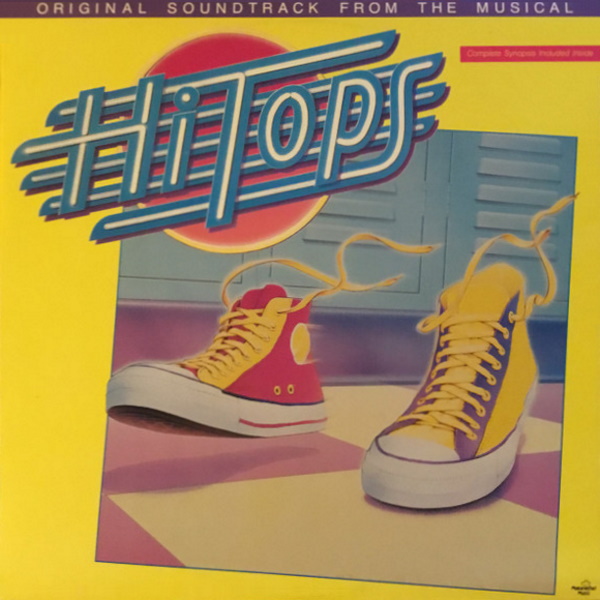 Hi-Tops: Original Soundtrack from the Musical