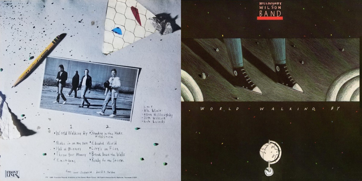 Willoughby Wilson Band - World Walking By (Front Line Records 1985) LP Back and Front Cover Art