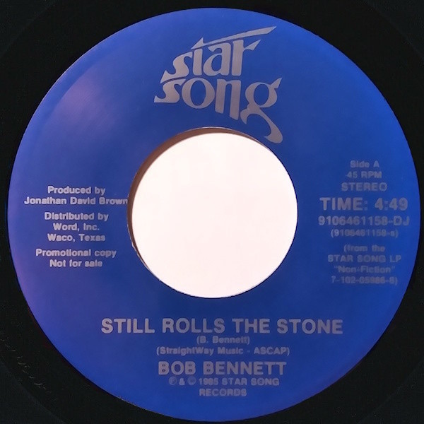 Still Rolls the Stone [7-inch single]