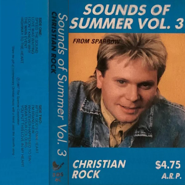Sounds of Summer, Vol. 3: Christian Rock