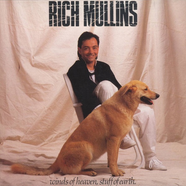 Winds of Heaven, Stuff of Earth