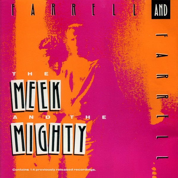 The Meek and the Mighty