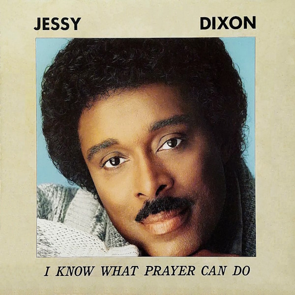 I Know What Prayer Can Do