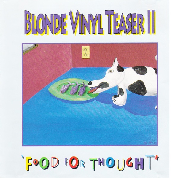 Blonde Vinyl Teaser II: Food for Thought