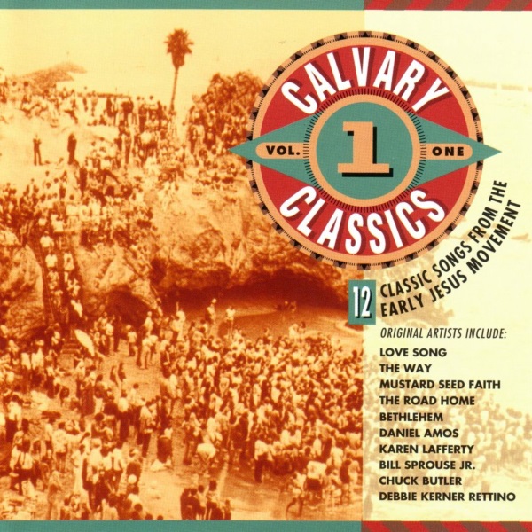 Calvary Classics Vol. 1