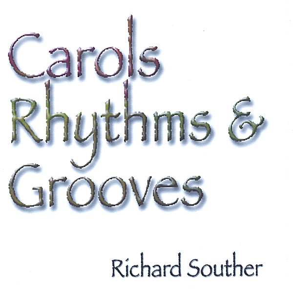 Carols, Rhythms, & Grooves