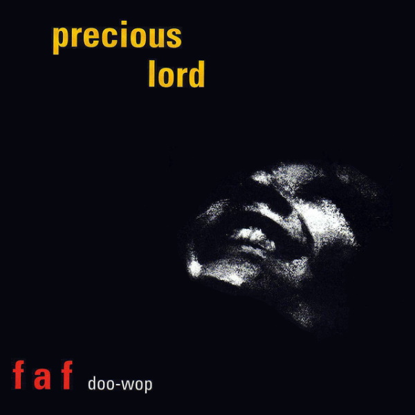 Precious Lord: Doo-Wop