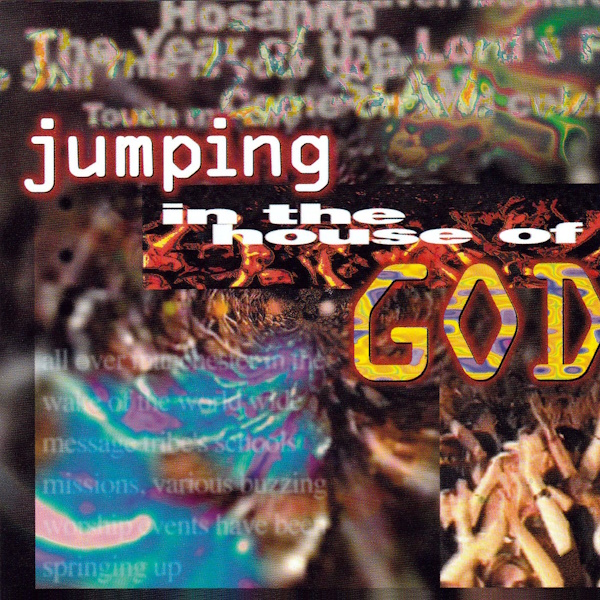 Jumping in the House of God