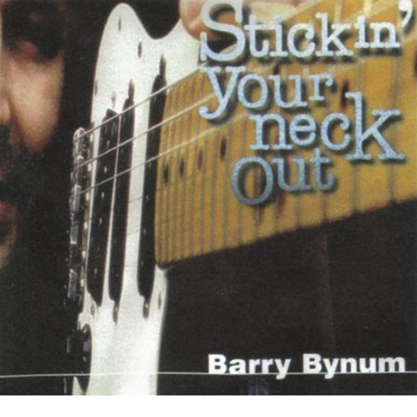 Stickin' Your Neck Out