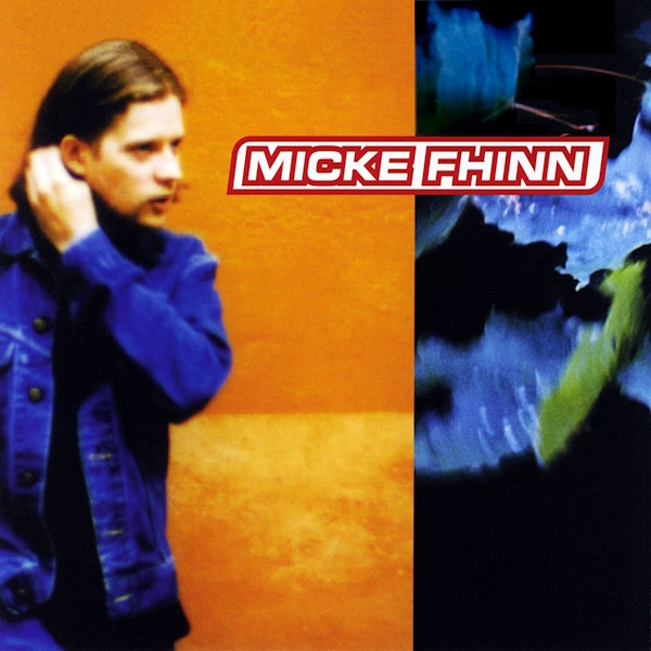Micke Fhinn - Self-titled album