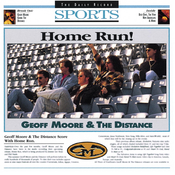 Geoff Moore and The Distance - Home Run