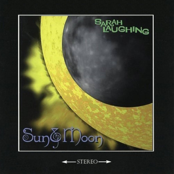 Sarah Laughing - Sun and Moon