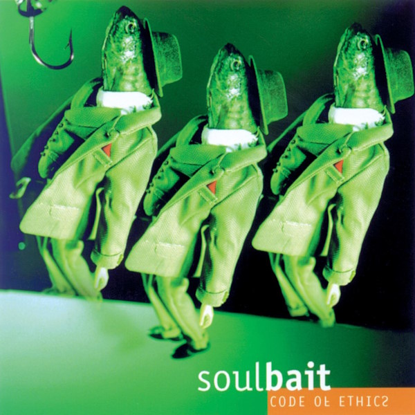 Code Of Ethics - Soulbait
