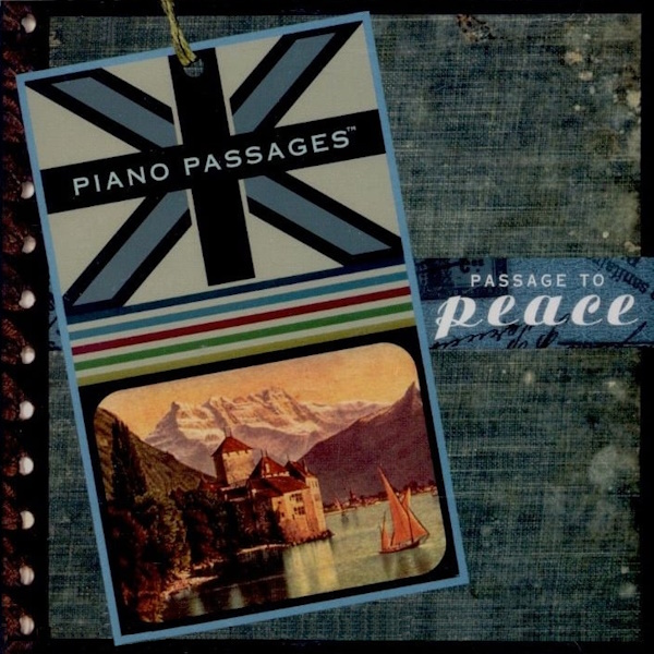 Piano Passages: Passage to Peace