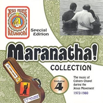 Maranatha! Collection Volume 4