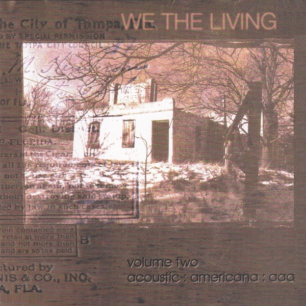 We the Living, Volume Two