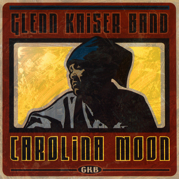 Glenn Kaiser Band - Carolina Moon