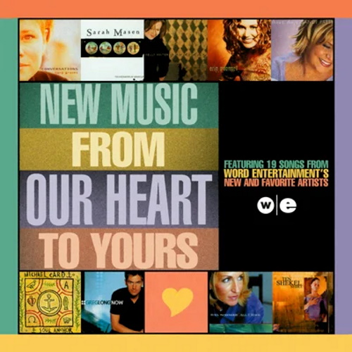 New Music from Our Heart to Yours